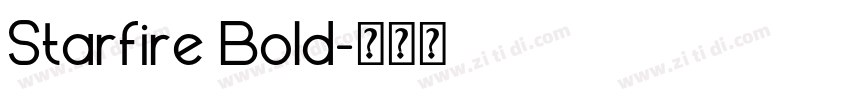 Starfire Bold字体转换